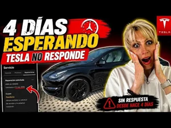Tesla Model Y, 4 días sin respuesta del servicio técnico tras abrir un parte