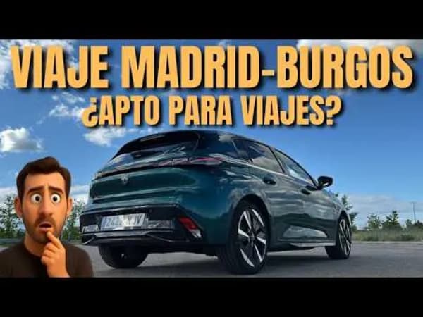 Peugeot E-308, prueba de 471 km Madrid-Burgos en condiciones difíciles