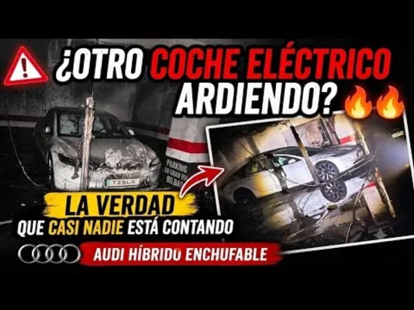 Incendio en Bilbao, lo que realmente pasó con el coche eléctrico