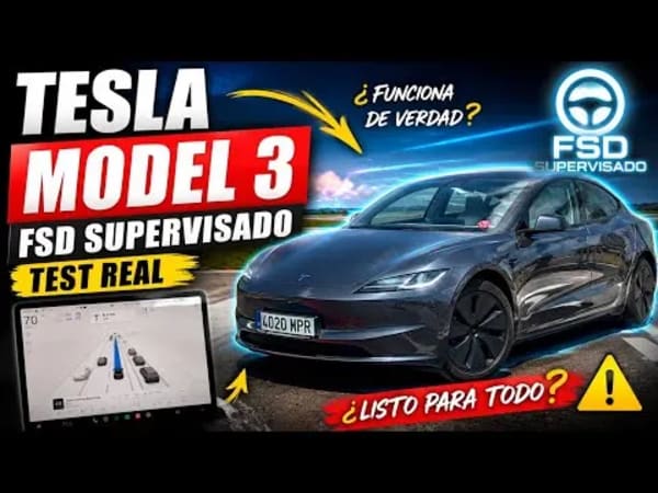 Tesla Model 3 FSD, test real de conducción autónoma supervisada