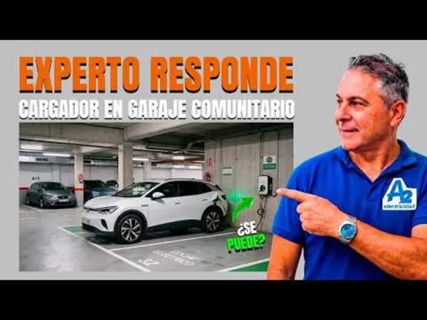 Cargador en garaje comunitario, claves y dudas para instalarlo