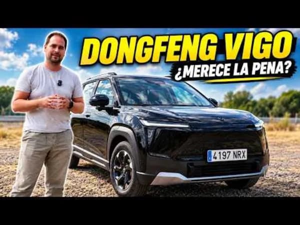 Dongfeng VIGO, el nuevo SUV eléctrico a prueba por equipamiento y precio