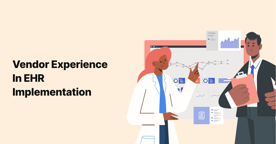 Vendor Experience_EHR_EHR Implementation