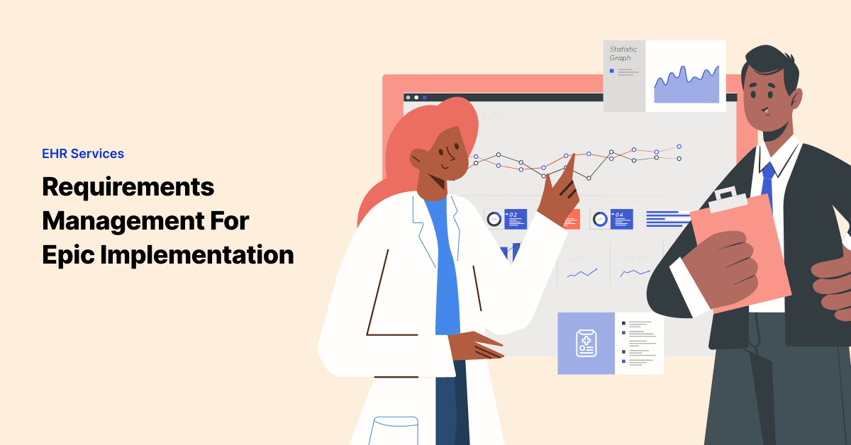 Requirements management_Epic Implementation_EHR Services