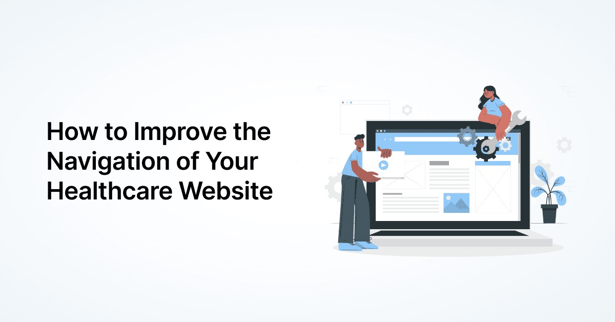 healthcare-website-navigation-best-practices