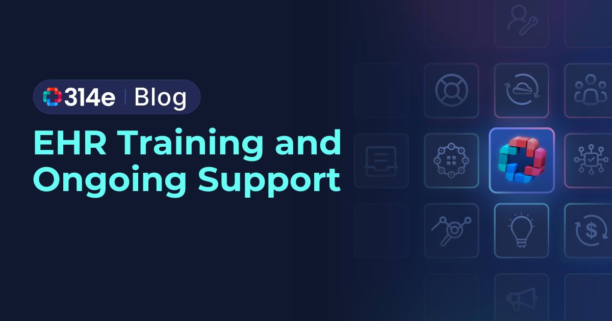 EHR Training and Ongoing Support Insights | Jeeves Blog - 314e