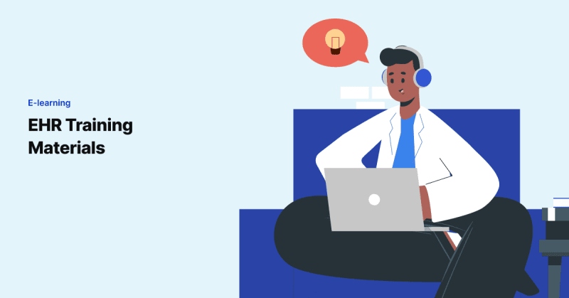 Developing Engaging Content for EHR Training Materials