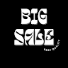BIG SALE