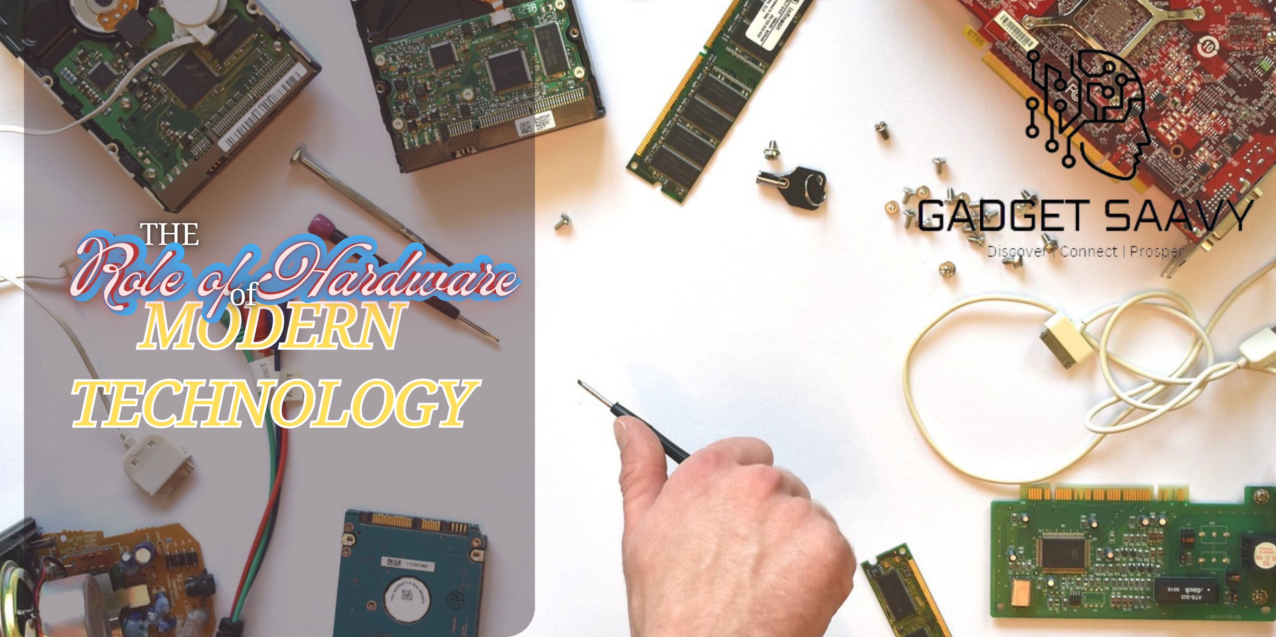 The Role of Hardware in Modern Technology