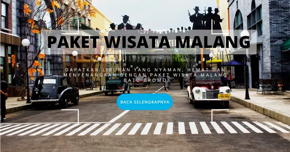 PAKET WISATA MALANG MURAH ABIMANYU TRAVEL