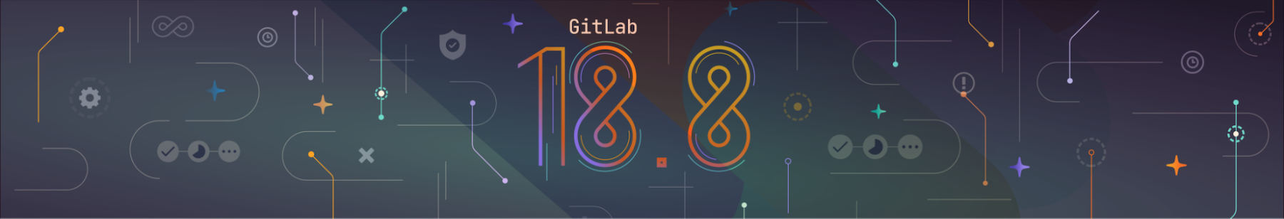 GitLab 18.8:より高い可視性と、より強固なコントロール