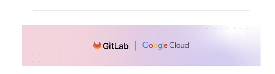 GitLab + Google Cloud:AIにコンテキストをもたらす連携