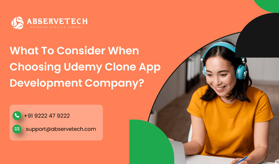 What to Consider when Choosing Udemy Clone App Development Company