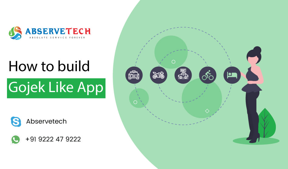 How to Build Gojek like app ?
