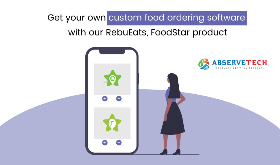 Get your custom food ordering software with our RebuEats, FoodStar product
