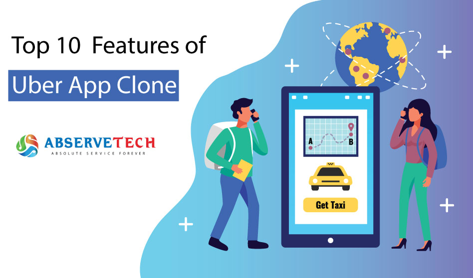 Top 10 Features of Uber App Clone