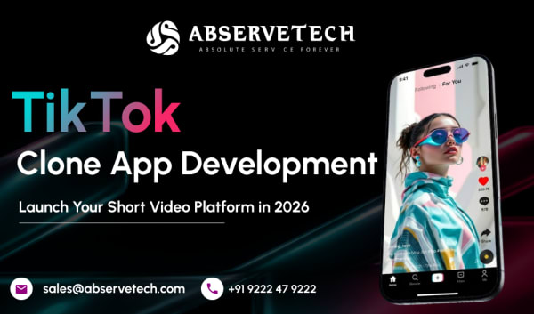TikTok Clone App Development: Launch Your Short Video Platform in 2026