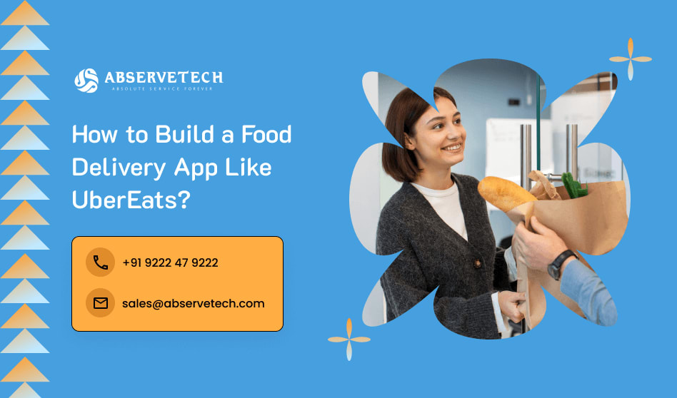 How to Build a Food Delivery App Like UberEats
