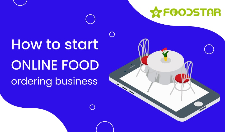 How to start online food ordering business