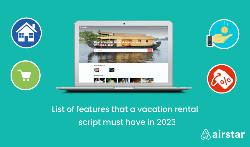 List of Features that a Vacation Rental Script Must Have in 2024