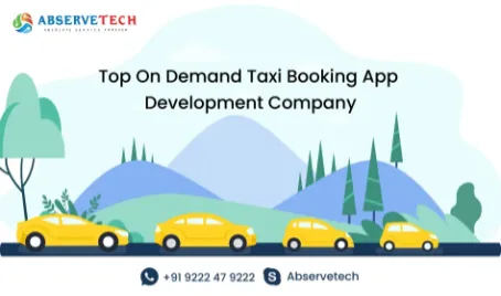 Top On-Demand Taxi Booking App Development Company