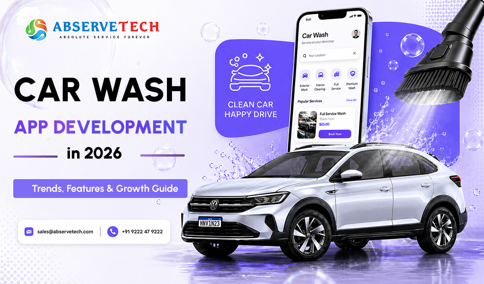 Car Wash App development in 2026 – Trends , Features & Growth Guide