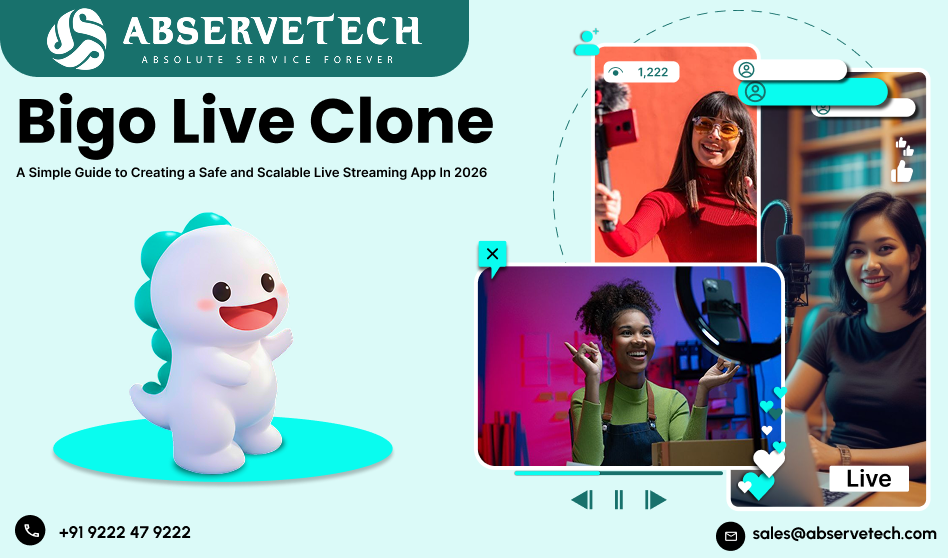 Bigo Live Clone: A Simple Guide to Creating a Safe and Scalable Live Streaming App in 2026