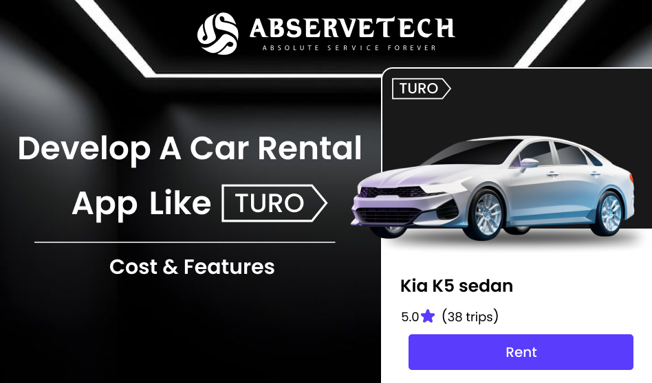 Develop A Car Rental App like Turo |Cost & Features