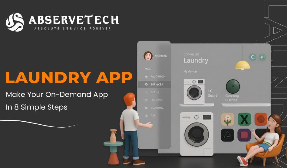 Laundry App: Make Your On-Demand App in 8 Simple Steps