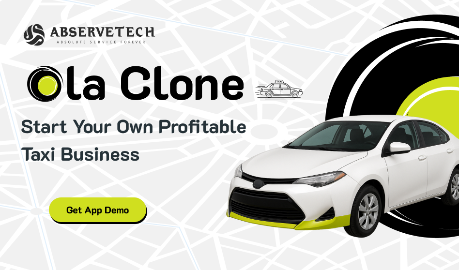 Ola Clone – Start Your Own Profitable Taxi Business in 2025