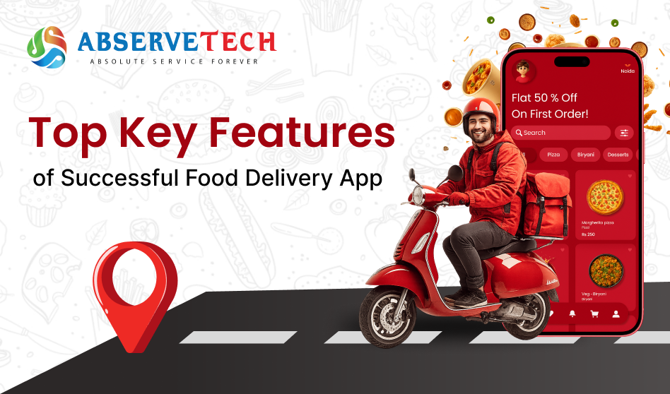Top Key Features of Successful Food Delivery App