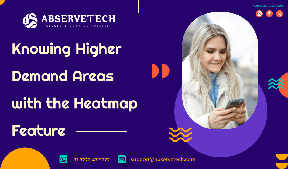 Knowing Higher Demand Areas with the Heatmap Feature