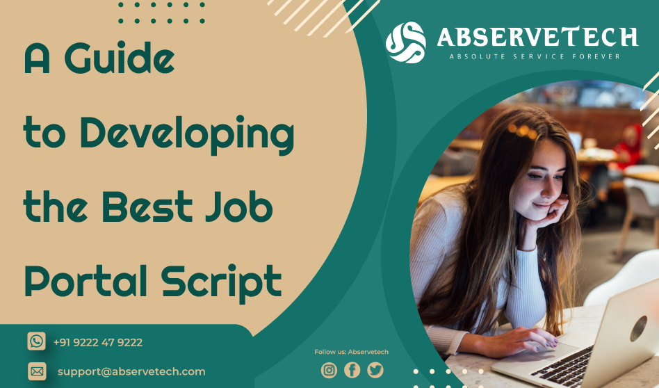 A Guide to Developing the Best Job Portal Script