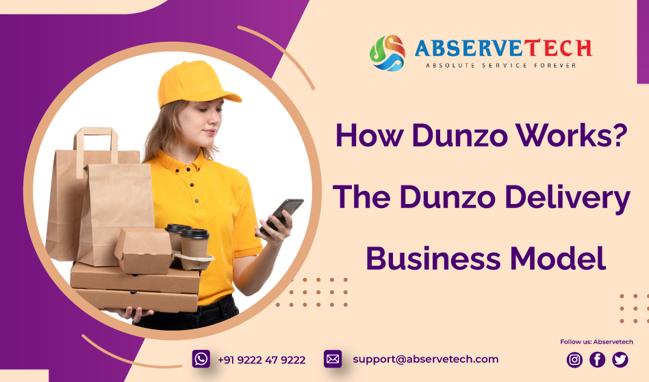 How Dunzo Works? The Dunzo Delivery Business Model