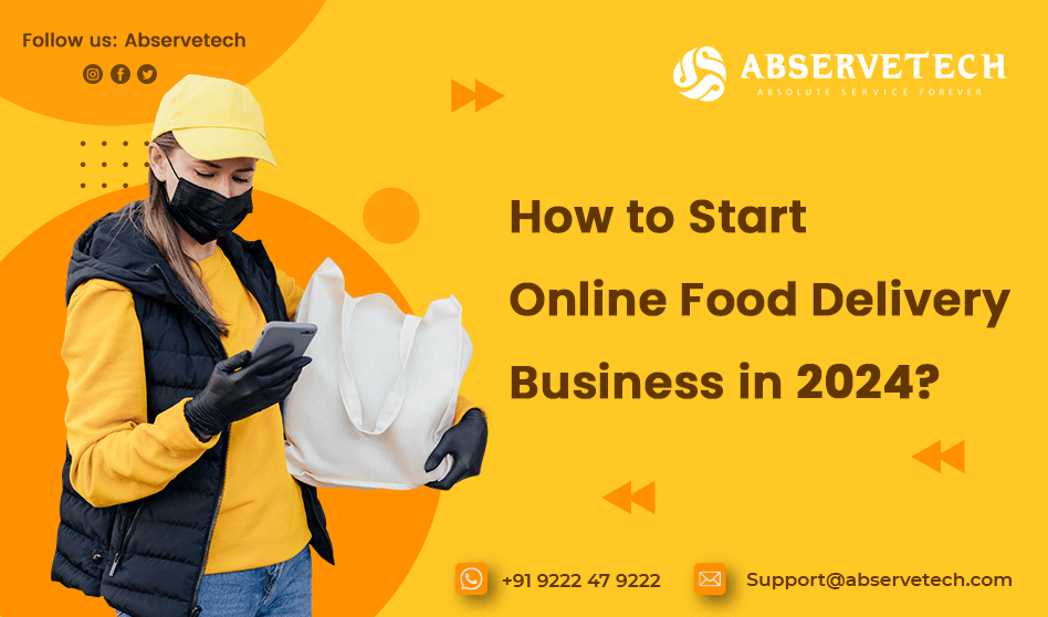 How to Start Online Food Delivery Business in 2024?