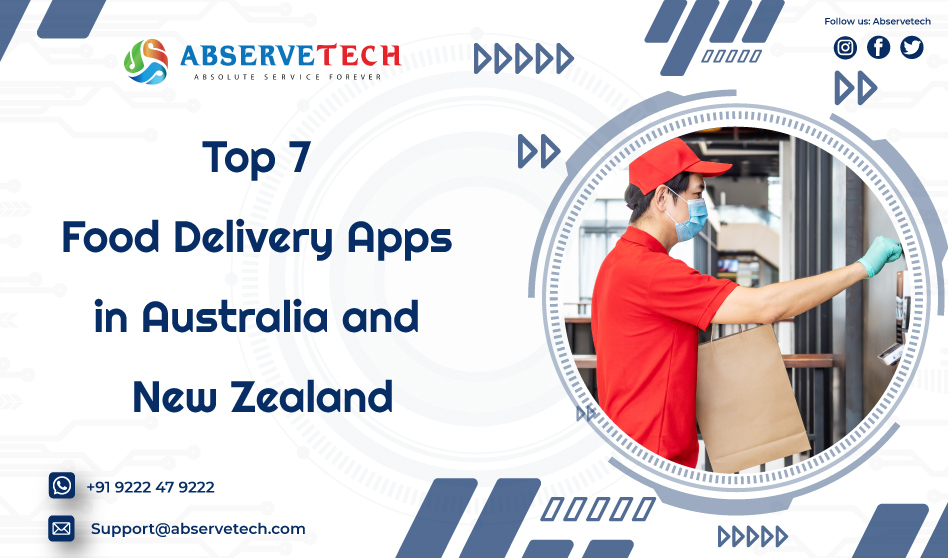 Top 7 Food Delivery apps in Australia & New Zealand