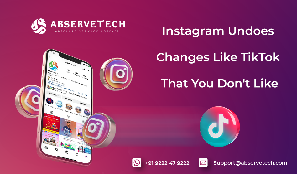 Instagram Undoes Changes Like TikTok That You Don’t Like
