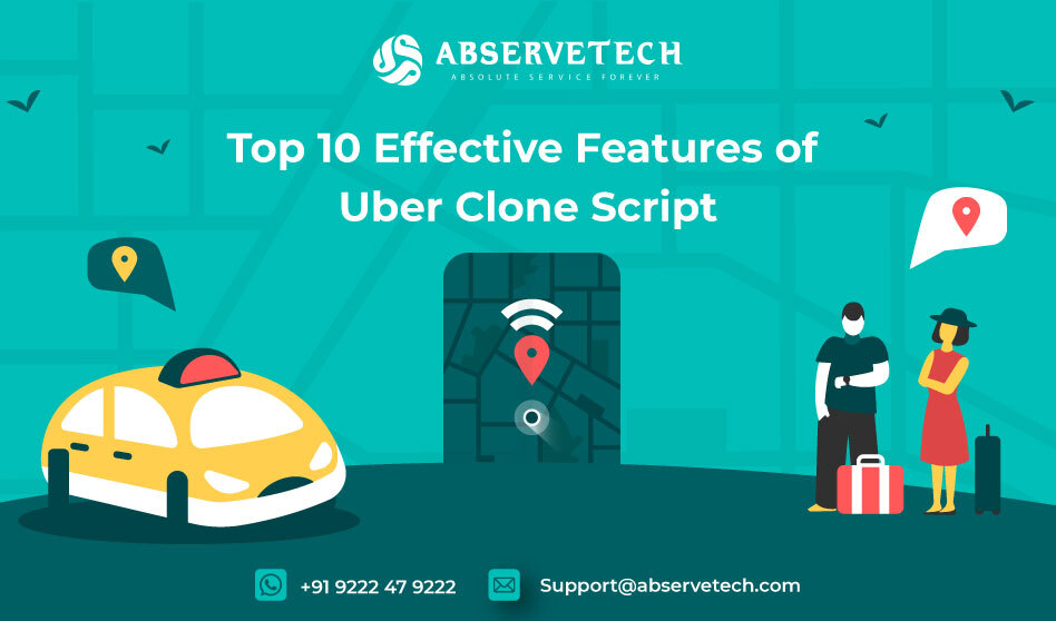Top 10 Effective Features of Uber Clone Script