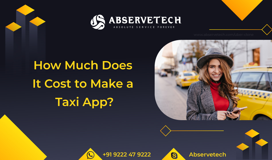 How Much Does It Cost to Make a Taxi App?