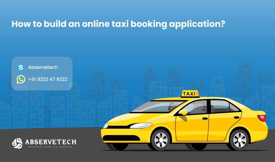 How to build an online taxi booking business?