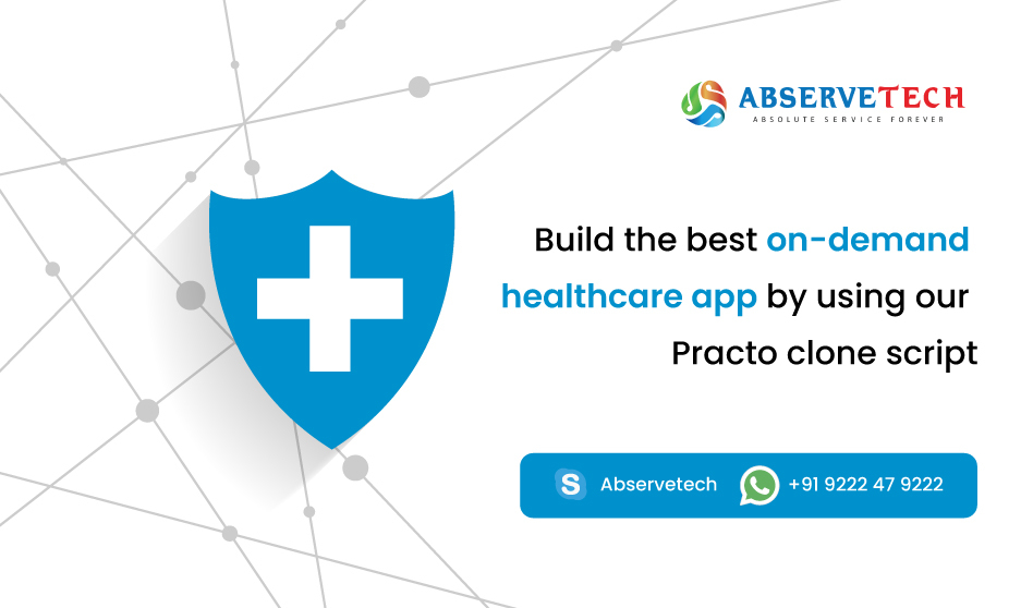Build the best ondemand Healthcare app by using our practo clone script