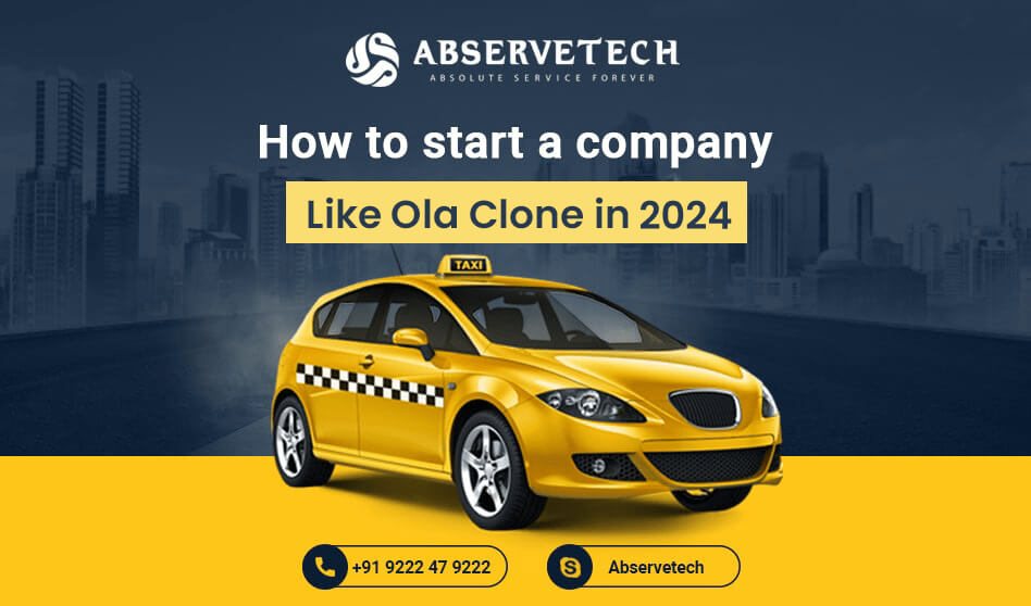 How to start a company like Ola in 2024