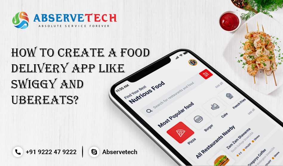 How to create a Food Delivery app like Swiggy and UberEats?