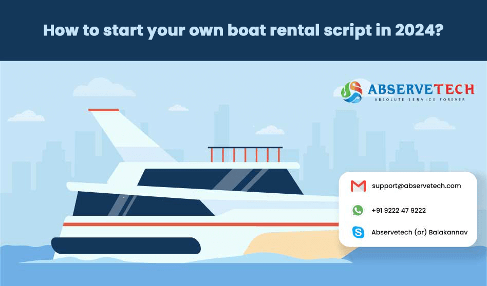 How to start your own boat rental script in 2024?