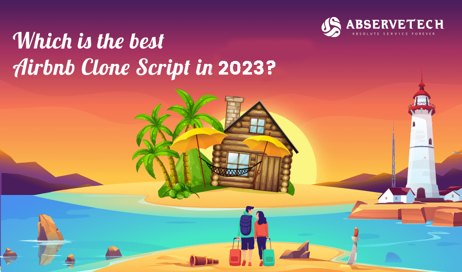 Which is the best Airbnb Clone Script in 2024