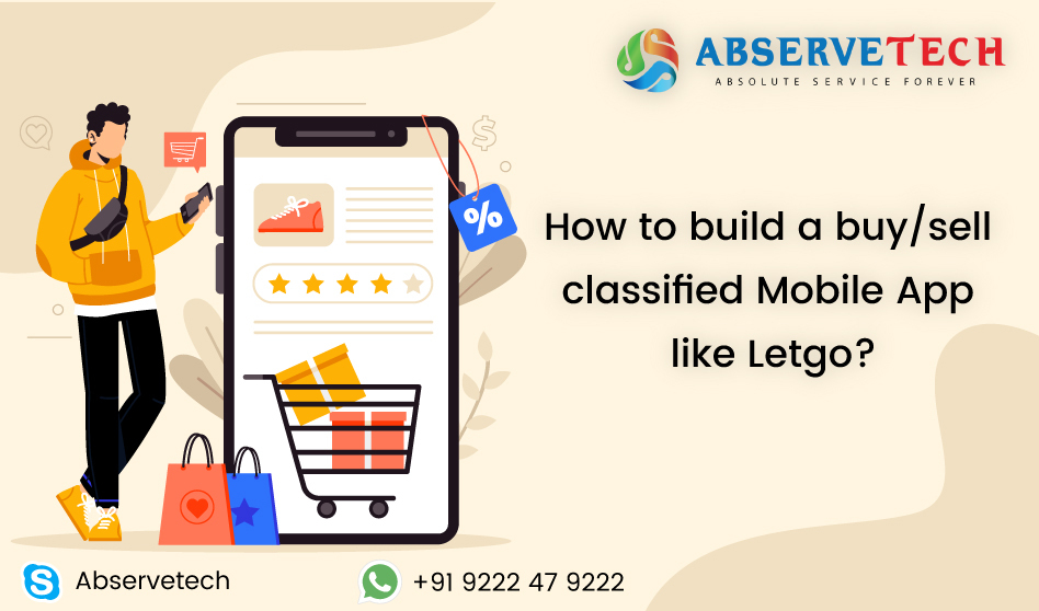 HOW TO BUILD A BUY/SELL CLASSIFIED MOBILE APP LIKE LETGO