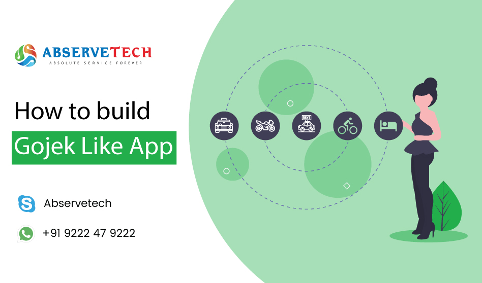 How to Build Gojek like app ?
