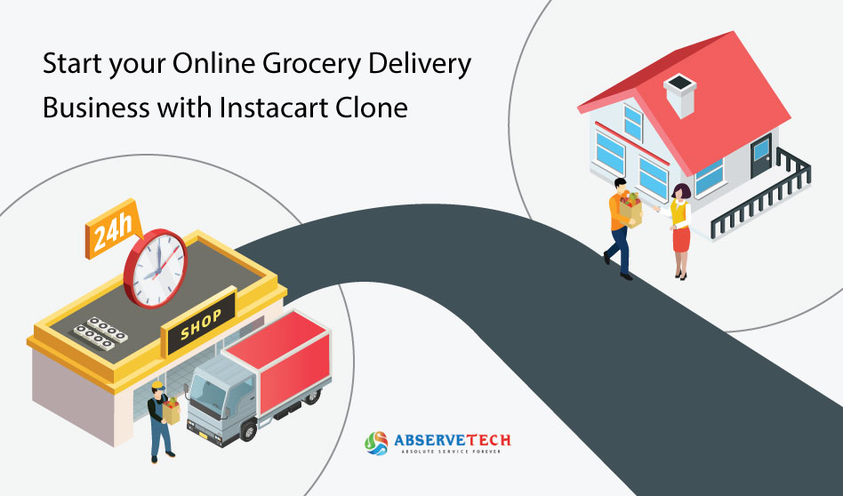 Start your online grocery delivery business with Instacart clone