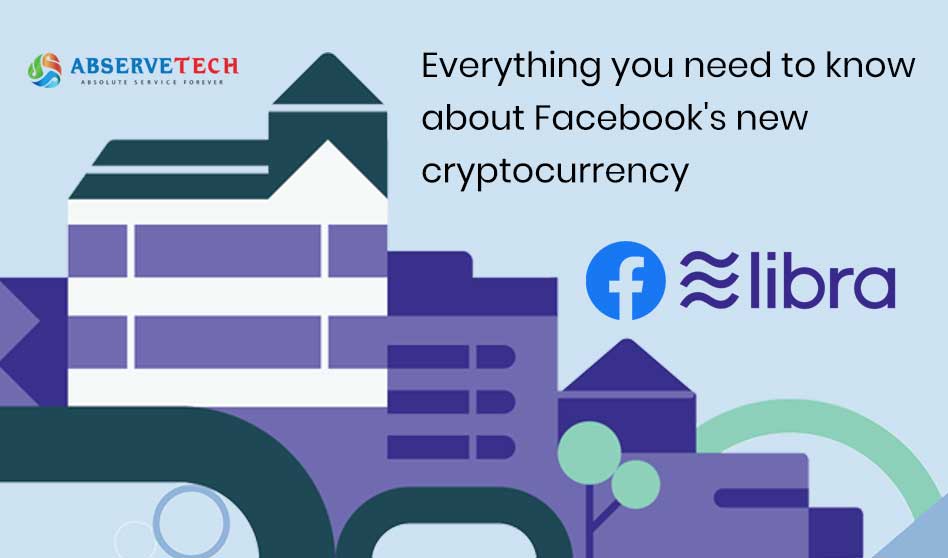 Things to know about Facebook’s new cryptocurrency – Libra