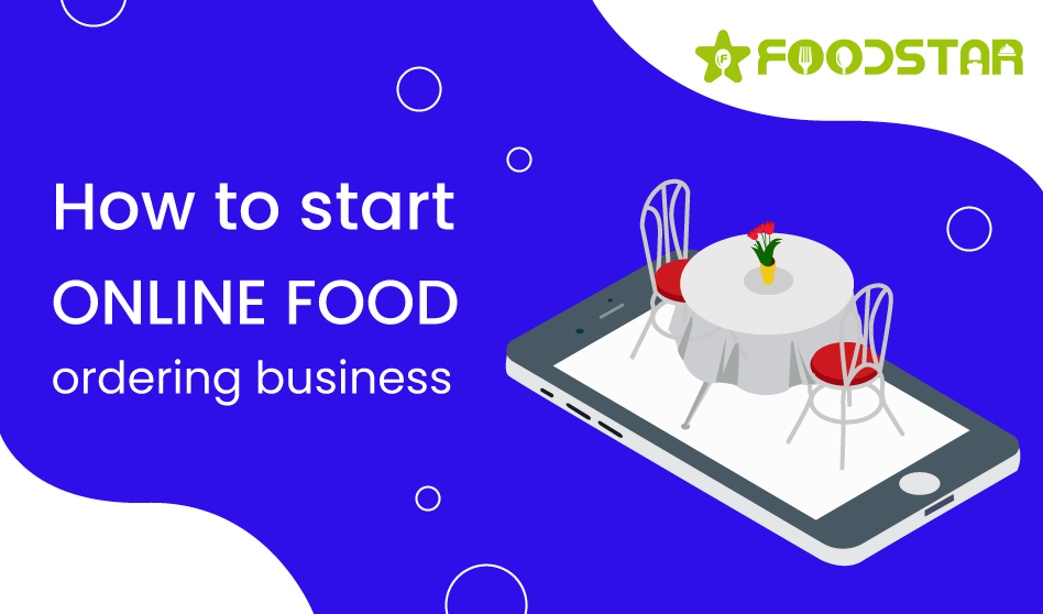 How to start online food ordering business